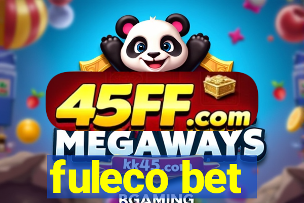 fuleco bet